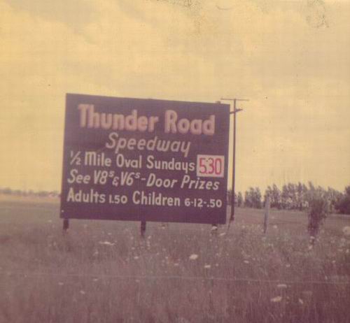 Thunder Road Speedway - From Brent Kostanko (newer photo)